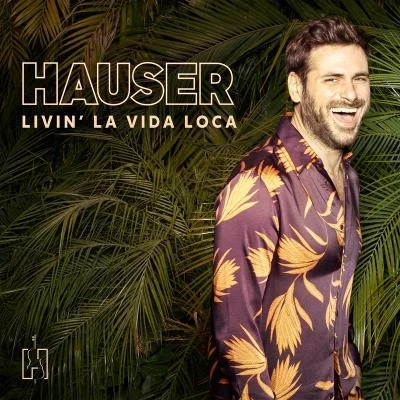 Livin la Vida Loca 專輯 HAUSER/Urban