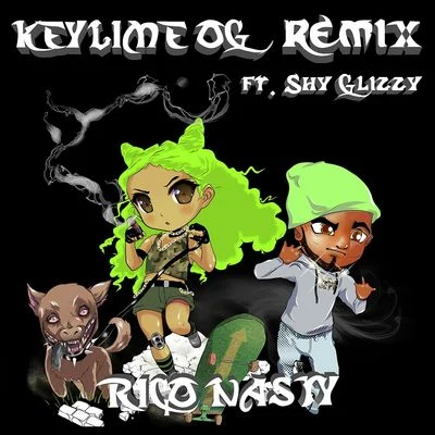 Rico Nasty Key Lime OG (Remix)