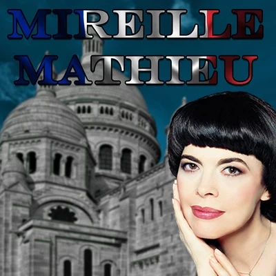 Grands succès 专辑 Mireille Mathieu