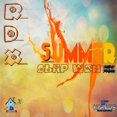 Summer Slap Weh 專輯 RDX