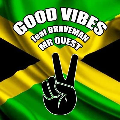 Good Vibes 專輯 Mr Quest