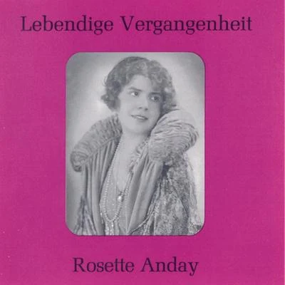 Lebendige Vergangenheit - Rosette Anday 專輯 Rosette Anday