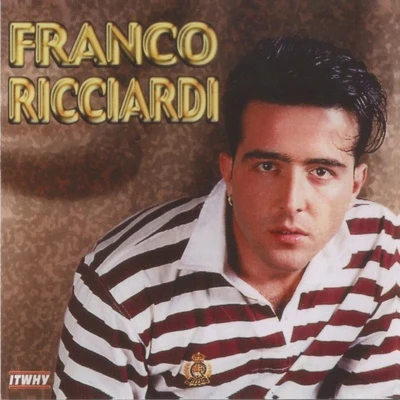 Franco Ricciardi 專輯 Ivan Granatino/Franco Ricciardi/Luca Sepe/Rafelopazz