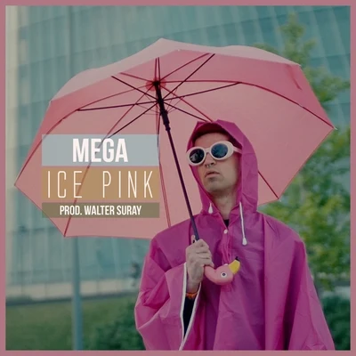 Ice Pink 专辑 Mega/Star/Shaolin Soldiers/Profes/King Just