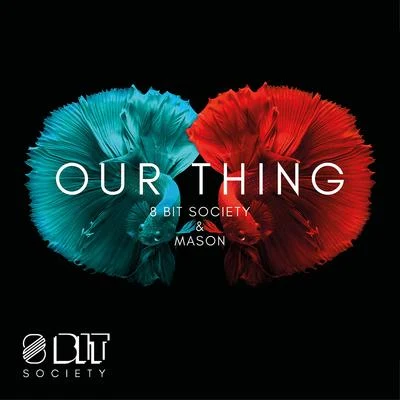 Our Thing 專輯 Mason