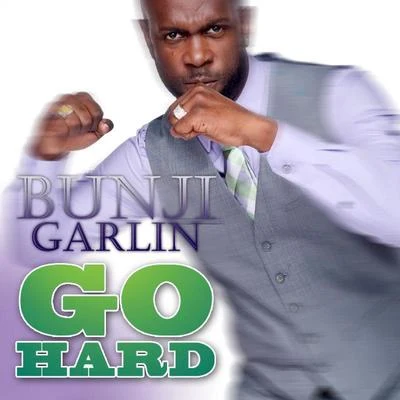 Go Hard 專輯 Bunji Garlin/Sheriff