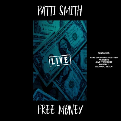 Patti SmithVince Giordano & The Nighthawks Free Money (Live)