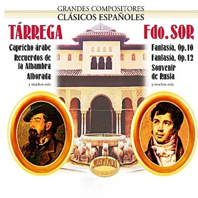 Tárrega, Sor, Grandes Compositores Clásicos Españoles 專輯 Classical Music: 50 of the Best/Francisco Tárrega/Isaac Albéniz/Domenico Scarlatti/Johann Sebastian Bach