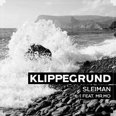 Klippegrund 专辑 Sleiman