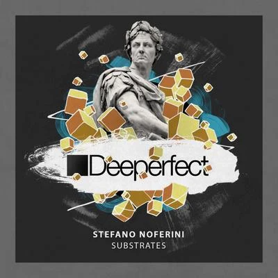 Substrates 专辑 Stefano Noferini/KhoMha/Wally Lopez/Quintino & Blasterjaxx/Matteo Marini