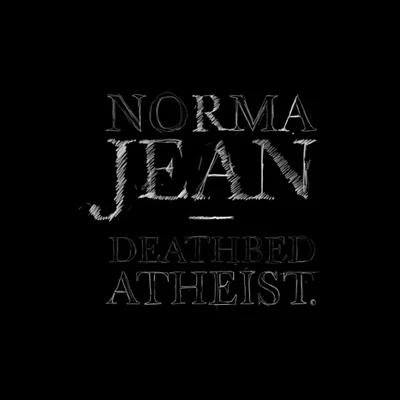 Deathbed Atheist 专辑 Norma Jean