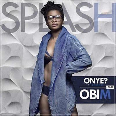 Onye 專輯 SPLASH/Bis/sd/Slay Products/Trapfit