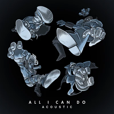 All I Can Do (Acoustic) 專輯 Bad Royale