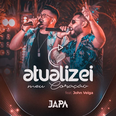 Atualizei Meu Coração (feat. John Veiga) (Ao Vivo) 專輯 Collin/George Japa