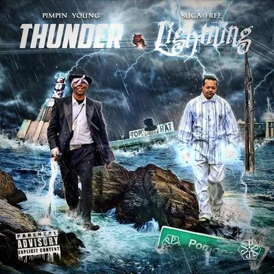 Suga FreeRappin 4-TayNate Dogg Thunder & Lightning