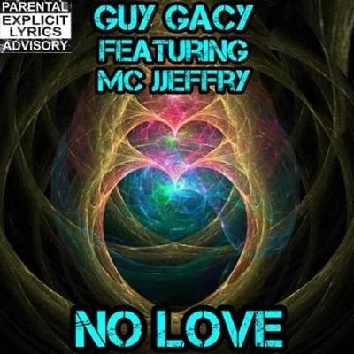 No Love 專輯 Guy Gacy