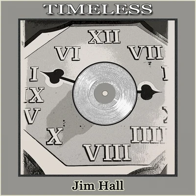 Timeless 專輯 Stan Webb/Bob Prince/Jim Hall/Romeo Penque/Milt Hinton