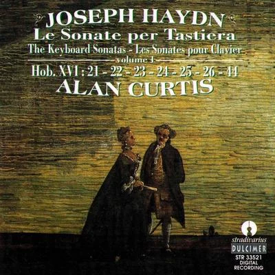 Haydn: Keyboard Sonatas, Vol. 1 專輯 Alan Curtis