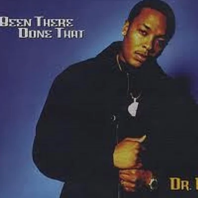 Been There Done That 專輯 Dr. Dre