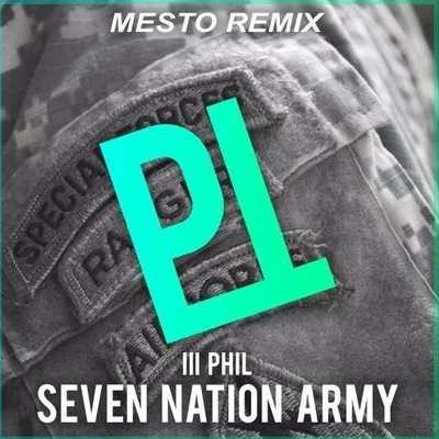 Seven Nation Army (Mesto Remix) 專輯 Mesto