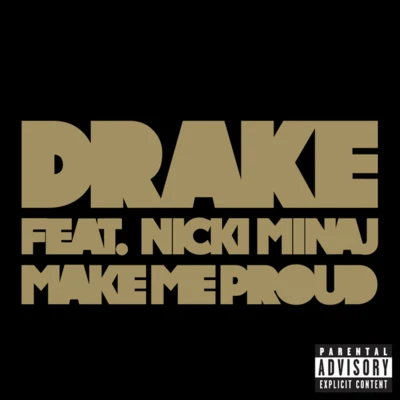 Make Me Proud 專輯 Drake/Eve Boswell/Shirl/Graham/Stillman