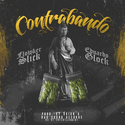 Contrabando 专辑 Flowker Slick