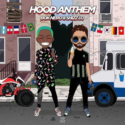 Hood Anthem (Clean Mix) 专辑 Bok Nero/Riot Ten/Bear Grillz