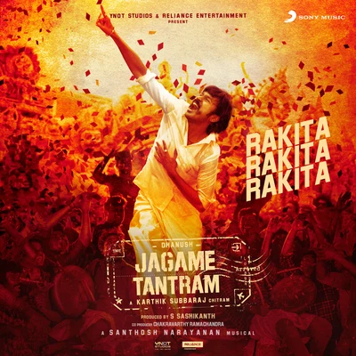 Rakita Rakita Rakita (Telugu) (From "Jagame Tantram") 专辑 Ranina Reddy/Santhosh Narayanan