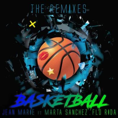 Basketball (The Remixes) 专辑 Jean Marie