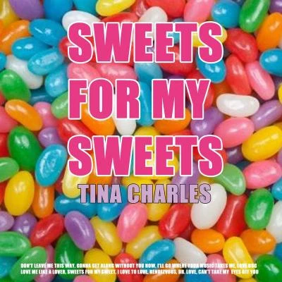 Sweets For My Sweet 專輯 Tina Charles