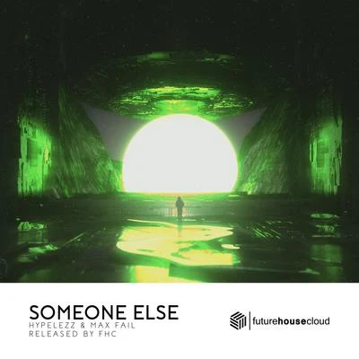 Someone Else 專輯 Max Fail/Jam Aunni