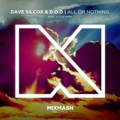 All Or Nothing 专辑 D.O.D/Emeric Boxall/Gzann/Little Nikki/Dave Silcox