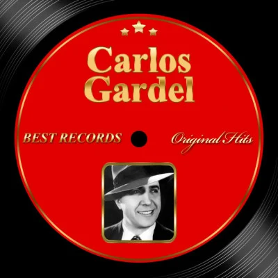 Original Hits: Carlos Gardel 专辑 Carlos Gardel