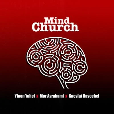 Mind Church 專輯 Mor Avrahami