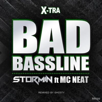 Bad Bassline (X-tra Bad Bassline) 专辑 Stormin