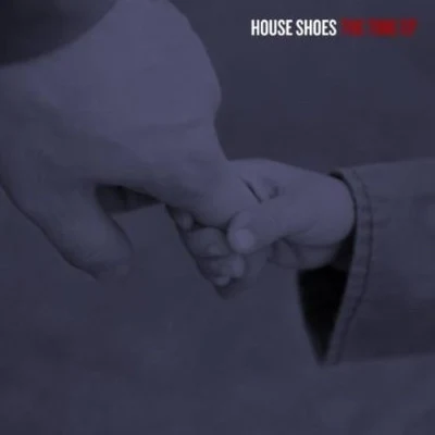 The Time EP 專輯 House Shoes