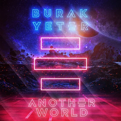 Another World 專輯 Mert Hakan/Burak Yeter/Ferhat Göçer/Hakan Kabil/Serdar Ayyildiz