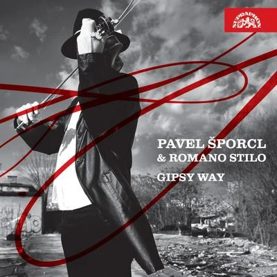 Gypsy Way 專輯 Pavel Šporcl