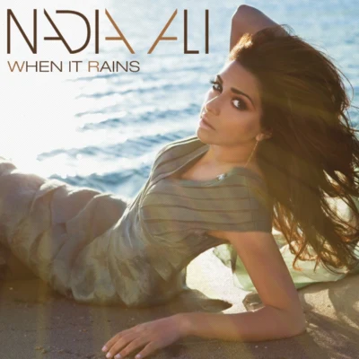 When It Rains 专辑 Nadia Ali