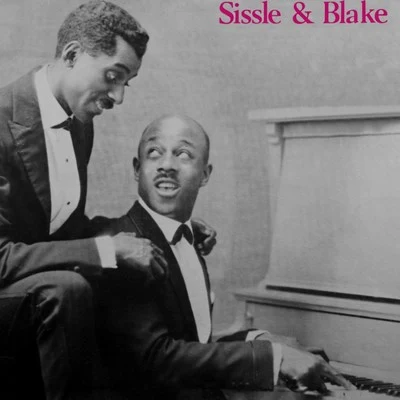 Sissle & Blake Early Rare Recordings, Vol. 1 专辑 Noble Sissle