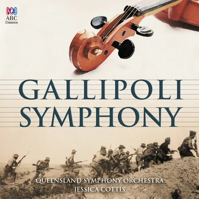 Gallipoli Symphony 專輯 Jessica Cottis/BBC Concert Orchestra/Jess Gillam