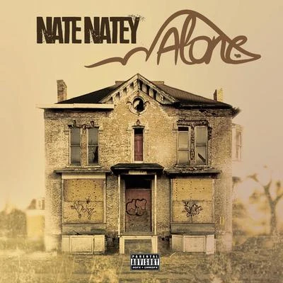 Alone 专辑 Nate Natey