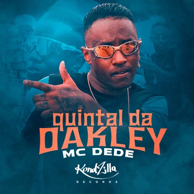 Quintal da Oakley 專輯 Mc Dede/MC Rhamon