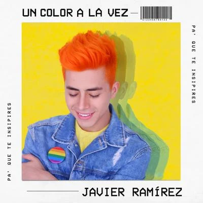 Un Color a la Vez 專輯 Javier Ramírez/Mariana