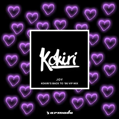 Joy (Kokiris Back To 96 VIP Mix) 專輯 Kokiri