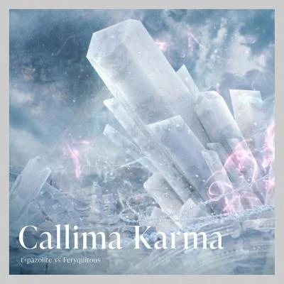 Feryquitous Callima Karma