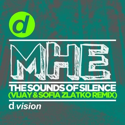 The Sounds of Silence (Vijay & Sofia Zlatko Remix) 專輯 Vijay & Sofia Zlatko