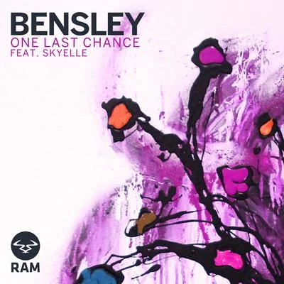 Bensley One Last Chance