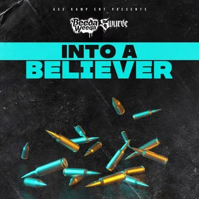 Into A Believer 專輯 Beeda Weeda/Pimpin Caprice/Waz