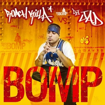 Bomp 专辑 Roach Killa/Gippy Grewal